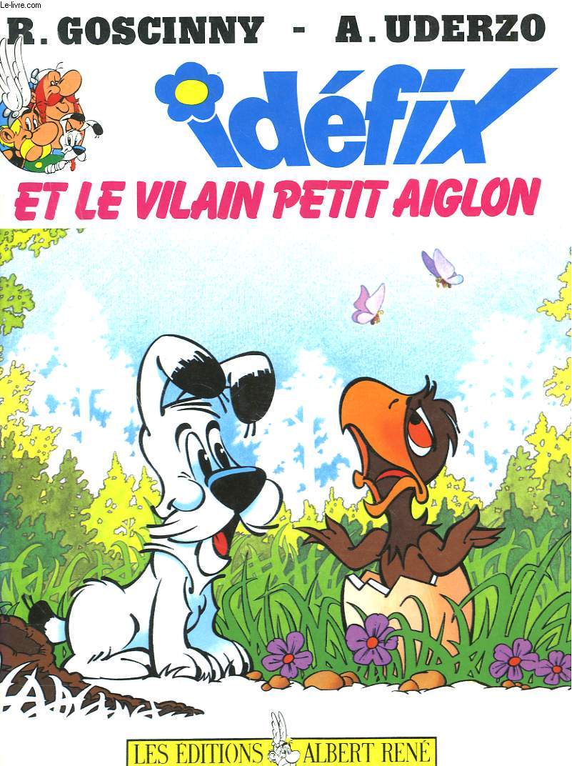 IDEFIX ET LE VILAIN PETIT AIGLON.