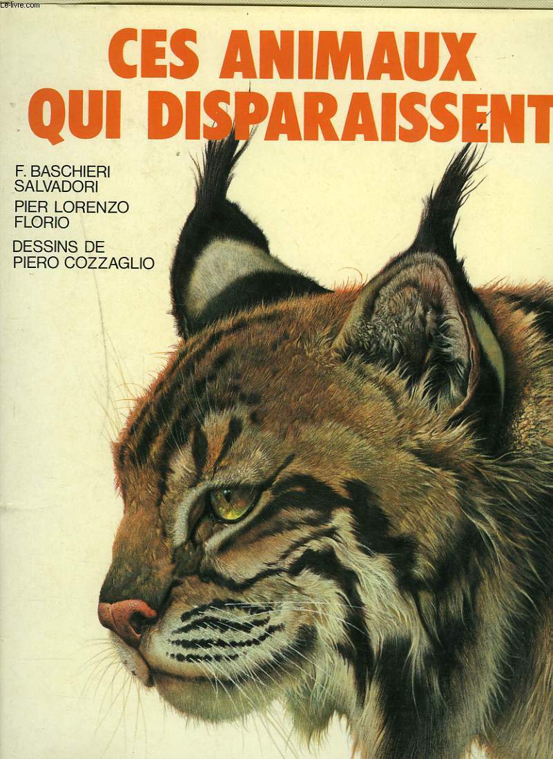 CES ANIMAUX QUI DISPARAISSENT.