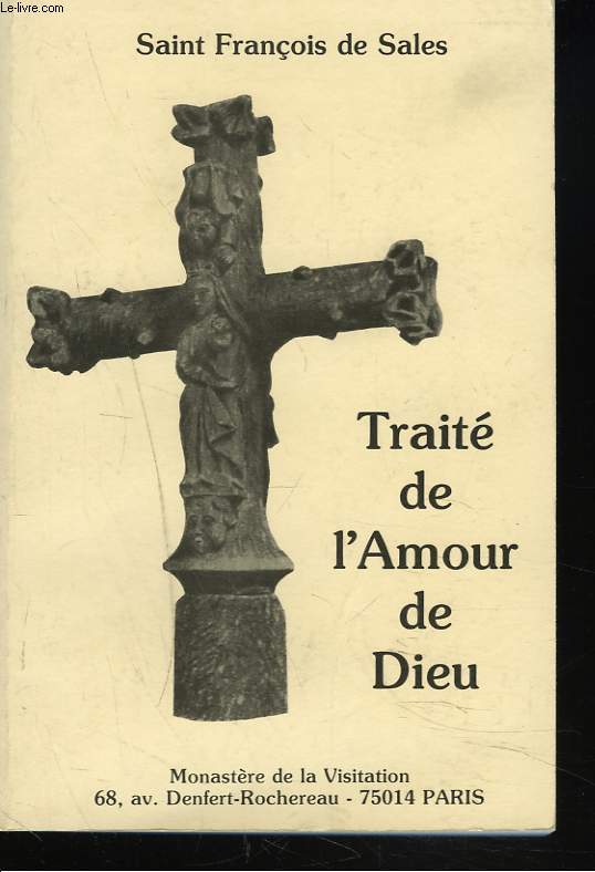 TRAITE DE L'AMOUR DE DIEU