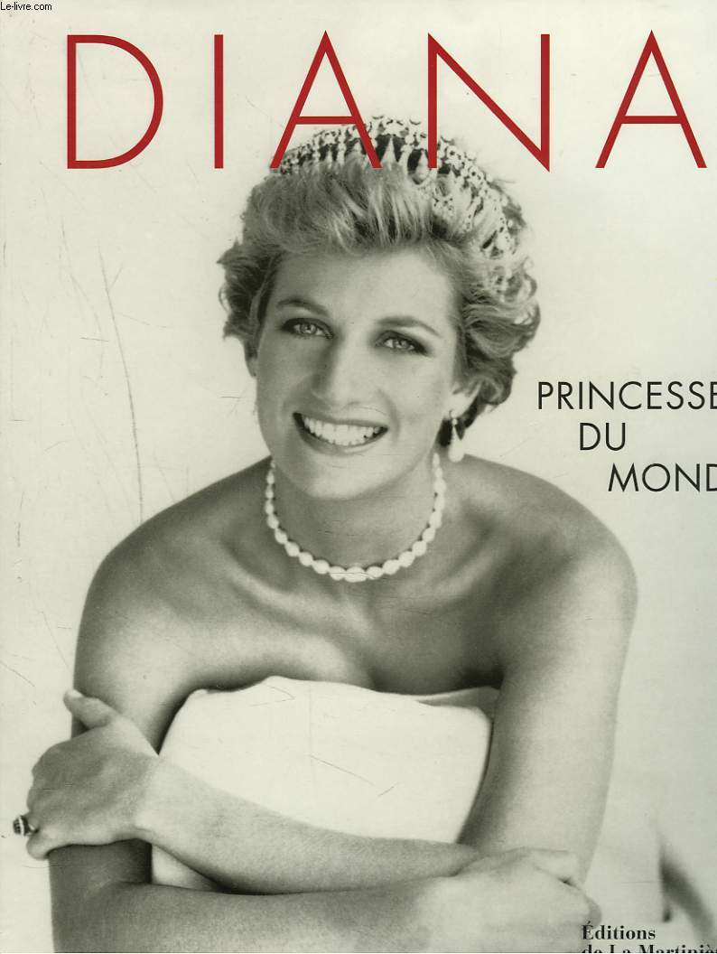 DIANA, PRINCESSE DU MONDE