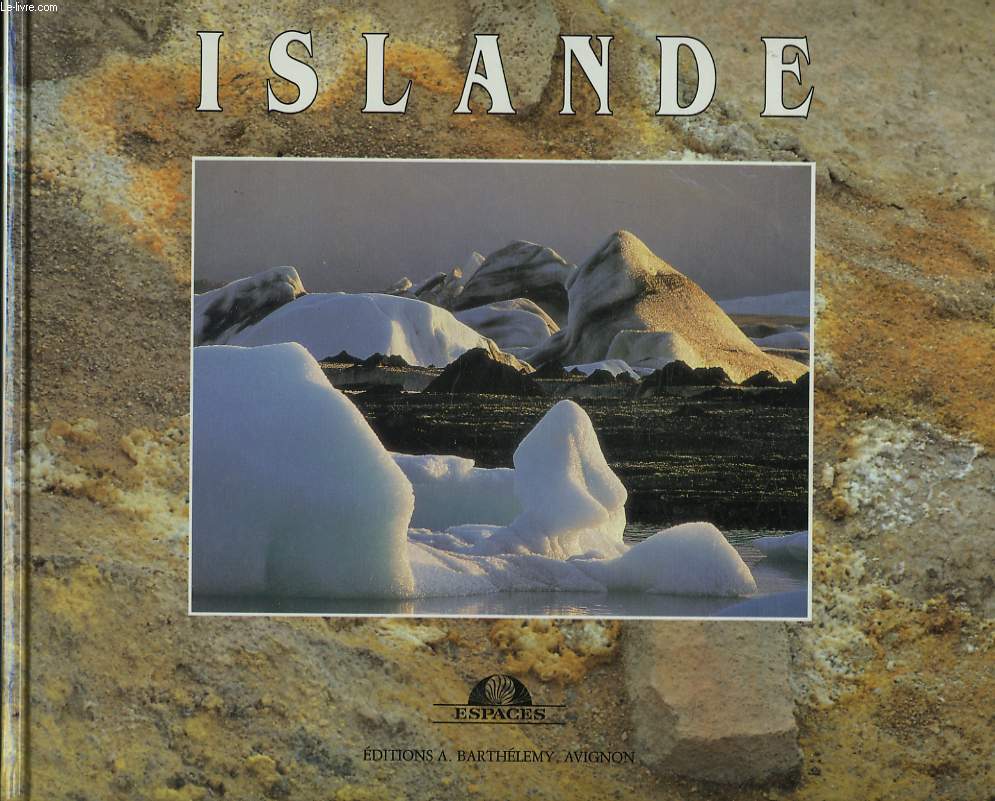 ISLANDE + ENVOI DE L'AUTEUR