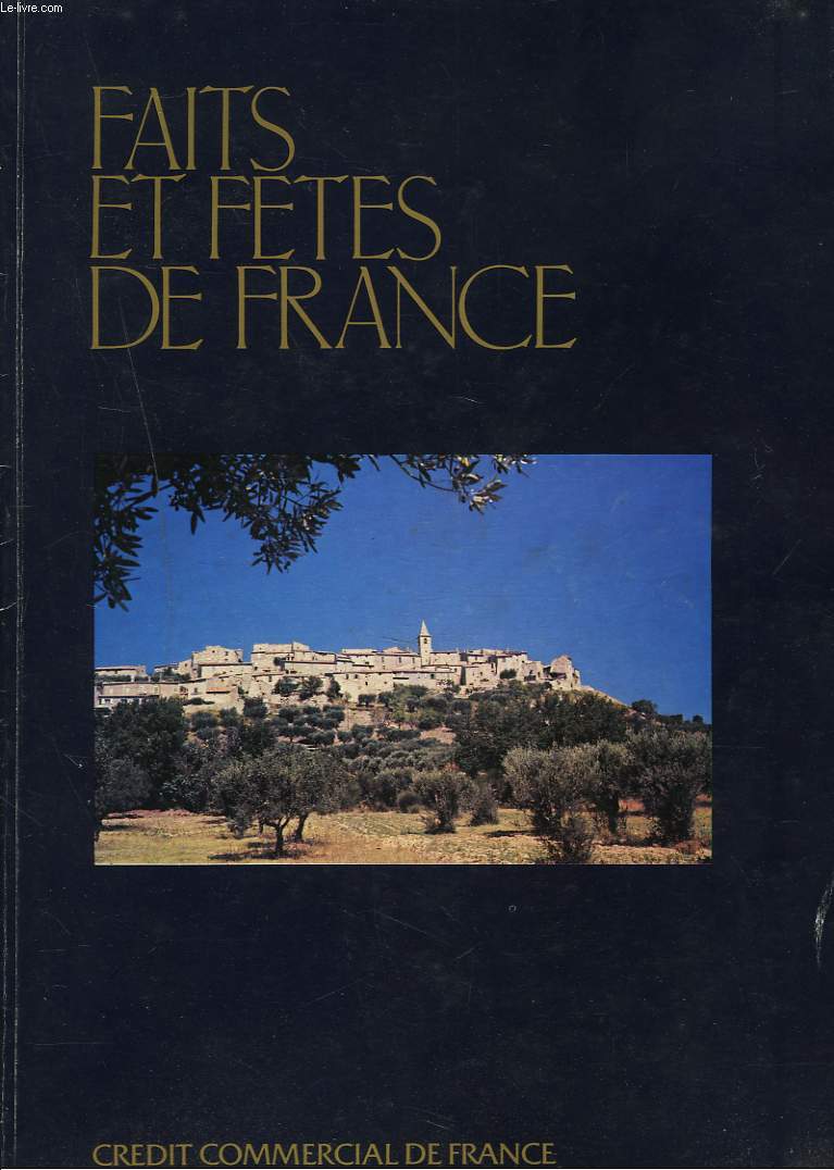 FAITS ET FETES DE FRANCE.