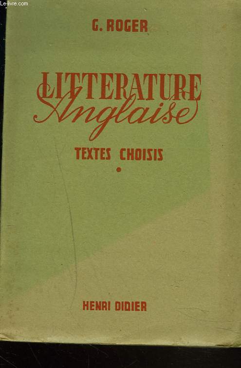 LITTERATURE ANGLAISE. TEXTE CHOISIS.