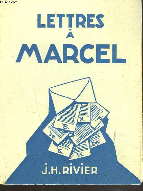 LETTRES A MARCEL