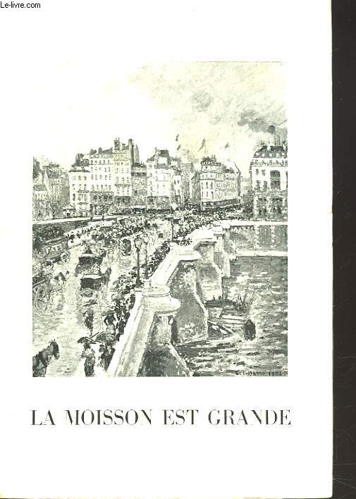 PAQUES 1945. LA MOISSON EST GRANDE.