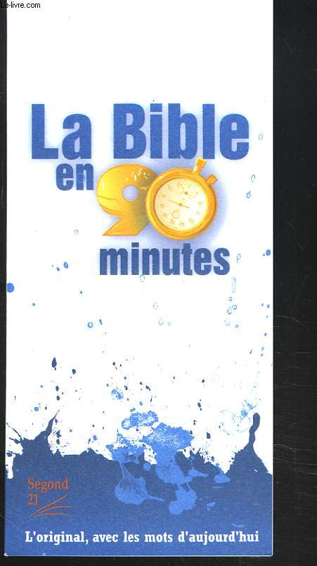 LA BIBLE EN 90 MINUTES