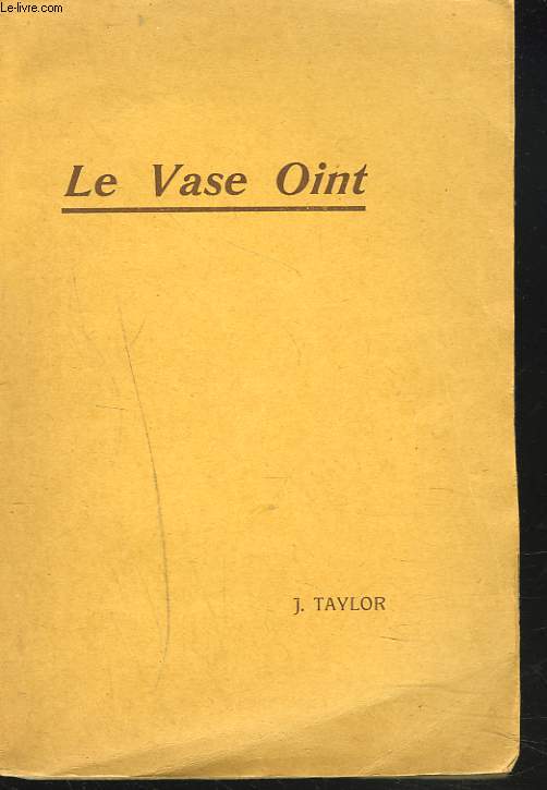 LE VASE OINT. ETUDES ET PREDICATIONS EN FRANCE, MAI 1926.