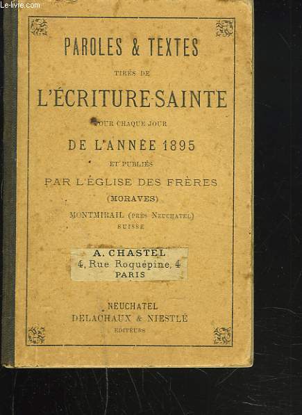 PAROLES ET TEXTES TIRES DE L'ECRITURE SAINTE POUR CHAQUE JOUR DE L'ANNEE 1895