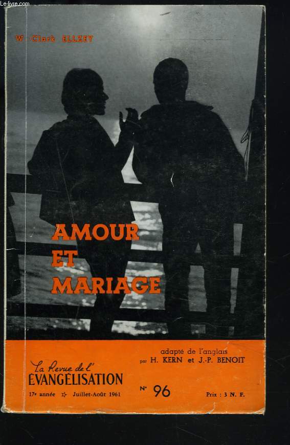 AMOUR ET MARIAGE