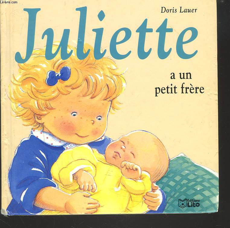 JULIETTE A UN PETIT FRERE