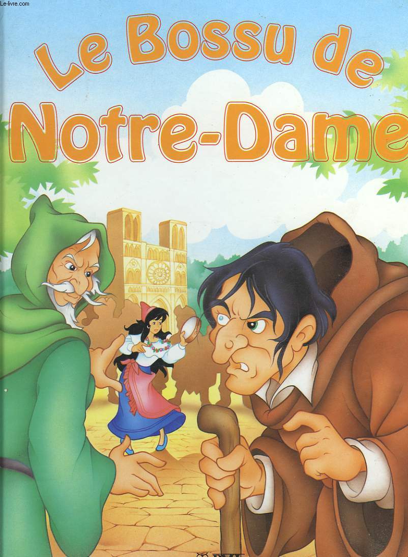 LE BOSSU DE NOTRE-DAME