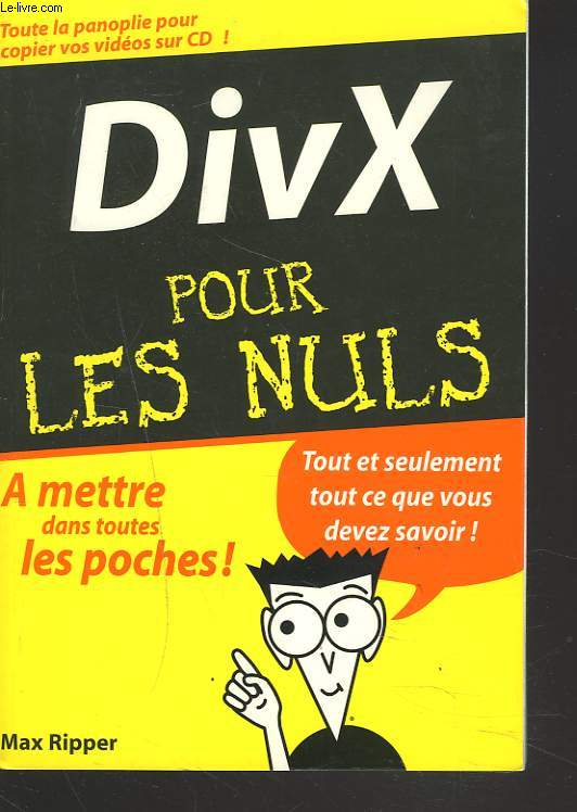 DivX POUR LES NULS