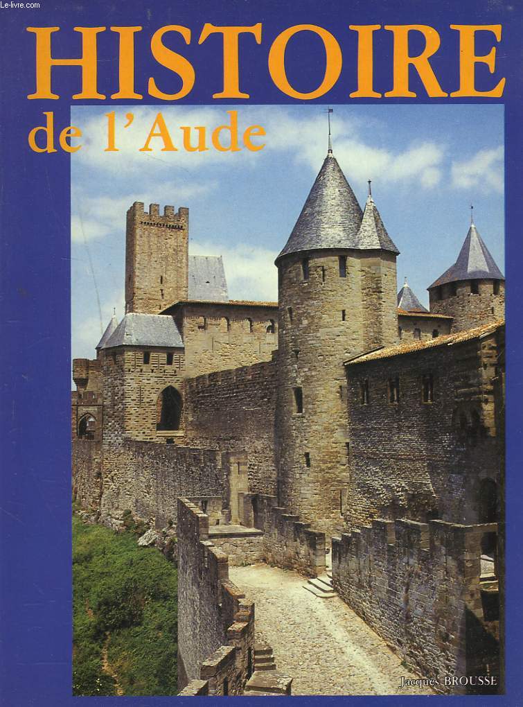 HISTOIRE DE L'AUDE