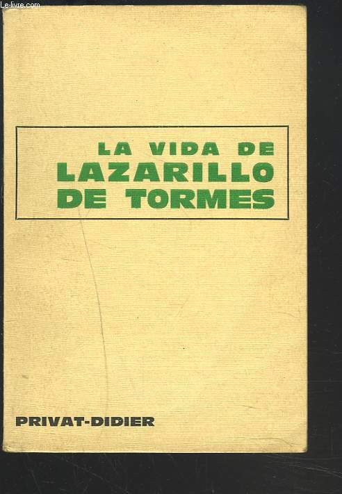 LA VIDA DE LAZARILLO DE TORMES