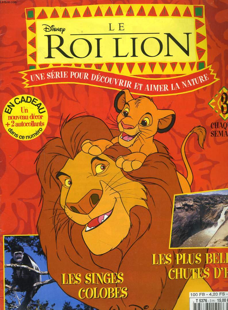 LE ROI LION. UNE SERIE POUR DECOUVRIR ET AIMER LA NATURE N3.