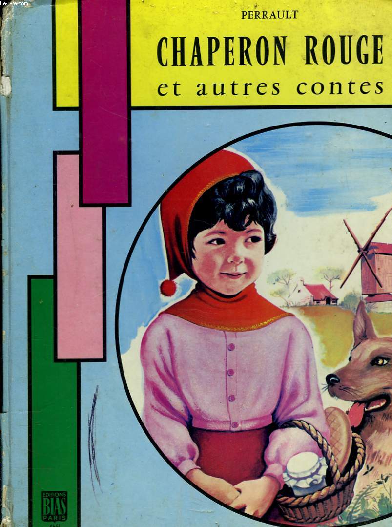 CHAPERON ROUGE ET AUTRES CONTES