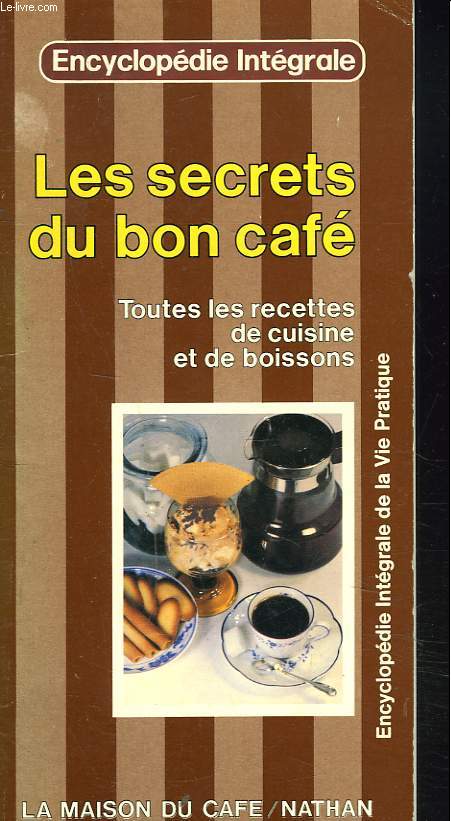 LES SECRETS DU BON CAFE