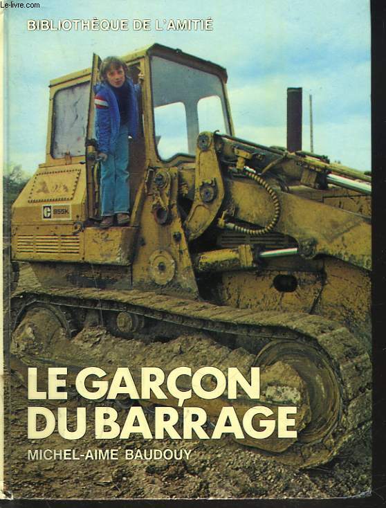 LE GARCON DU BARRAGE