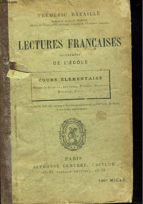 LECTURES FRANCAISES ILLUSTREES DE L'ECOLE. COURS ELEMENTAIRE.