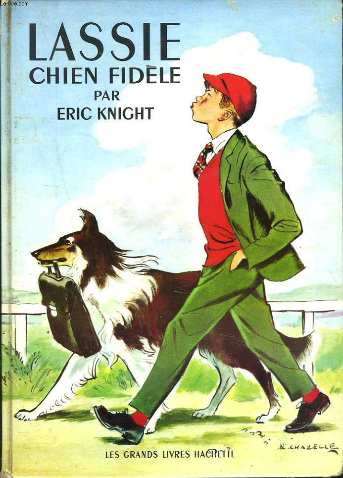 LASSIE, CHIEN FIDELE.