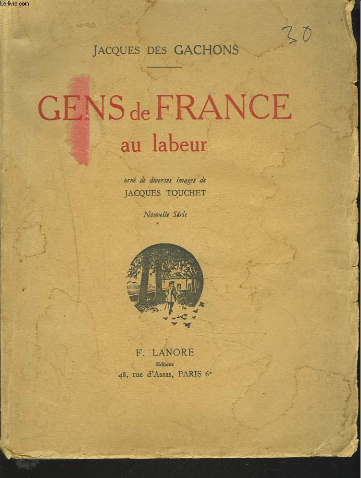 GENS DE FRANCE AU LABEUR