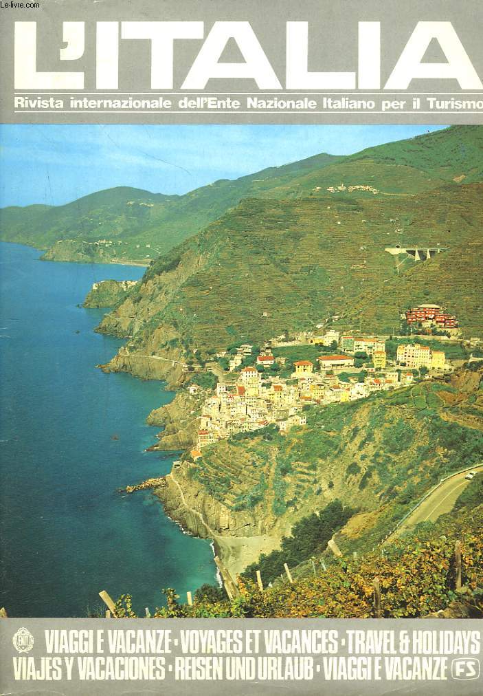 L'ITALIA, REVISTA INTERNAZIONALE DELL'ENTE NAZIONALE ITALIANO PER IL TURISMO N1, 1979. VOYAGES ET VACANCES.