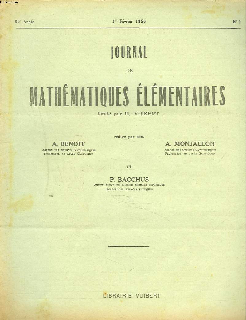 JOURNAL DE MATHEMATIQUES ELEMENTAIRES N°9, 1er FEVRIER 1956. INSTITUT CATHOLIQUE D'ART ET METIERS, CONCOURS DE 1955.