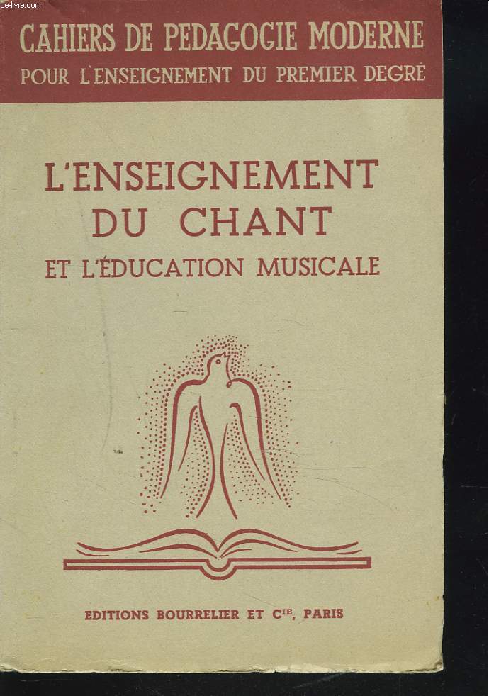 L'ENSEIGNEMENT DU CHANT ET L'EDUCATION MUSICALE.
