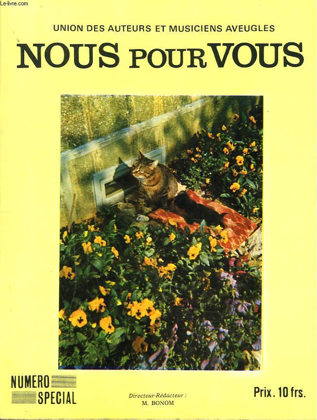 NOUS POUR VOUS N2, ANNEE 1972. NUMERO SPECIAL.