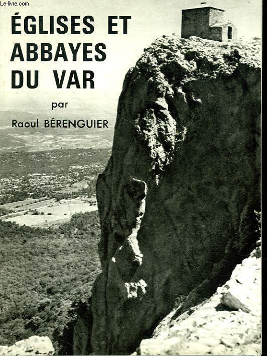 EGLISES ET ABBAYES DU VAR