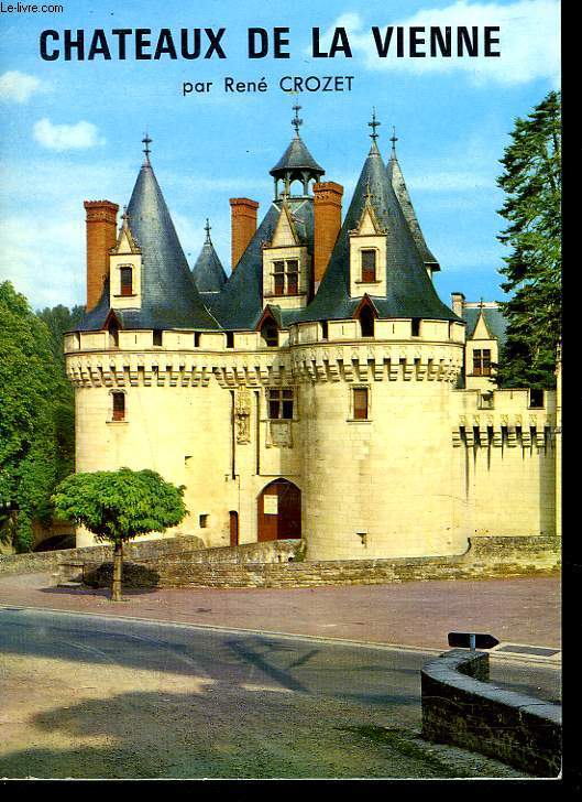 CHATEAUX DE LA VIENNE