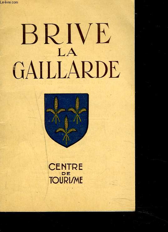 BRIVE LA GAILLARDE