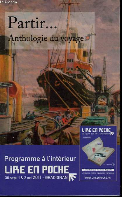 PARTIR... ANTHOLOGIE DU VOYAGE