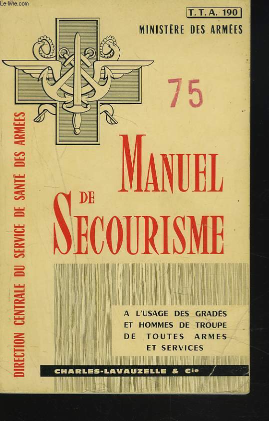 MANUEL DE SECOURISME. MINISTERE DES ARMEES.