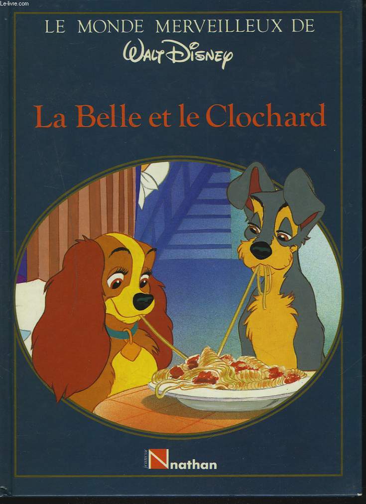 LA BELLE ET LE CLOCHARD