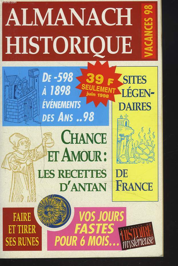 ALMANACH HISTORIQUE. VACANCES 98.