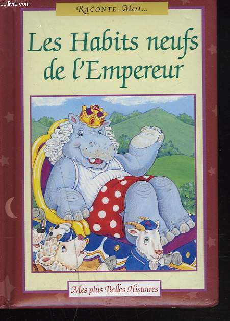 LES HABITS NEUFS DE L'EMPEREUR