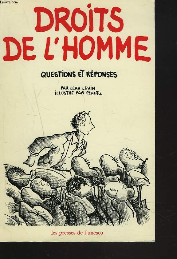 DROITS DE L'HOMME. QUESTIONS ET REPONSES.