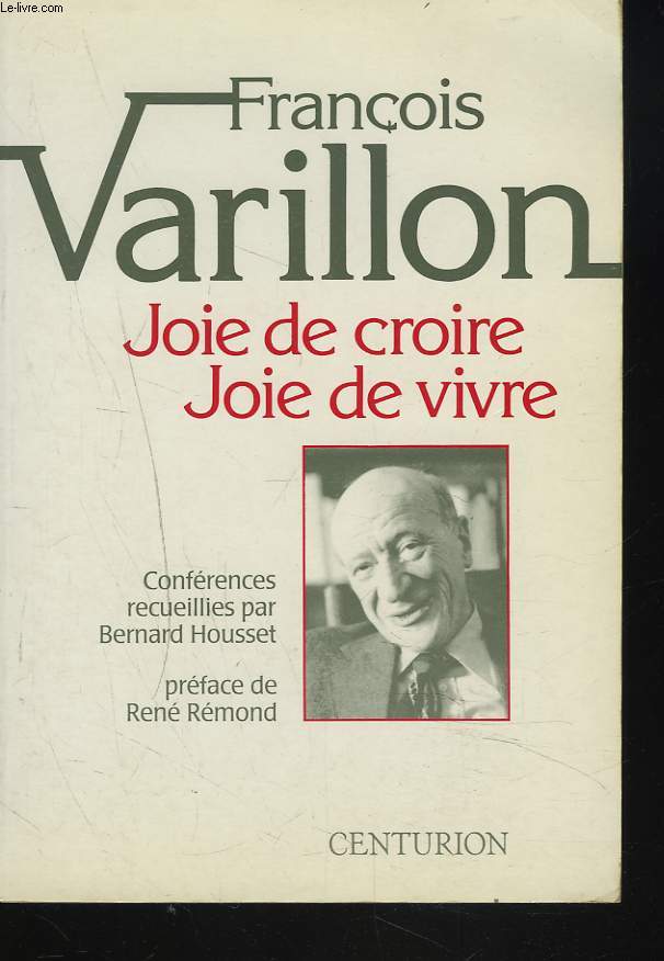 JOIE DE CROIRE, JOIE DE VIVRE.