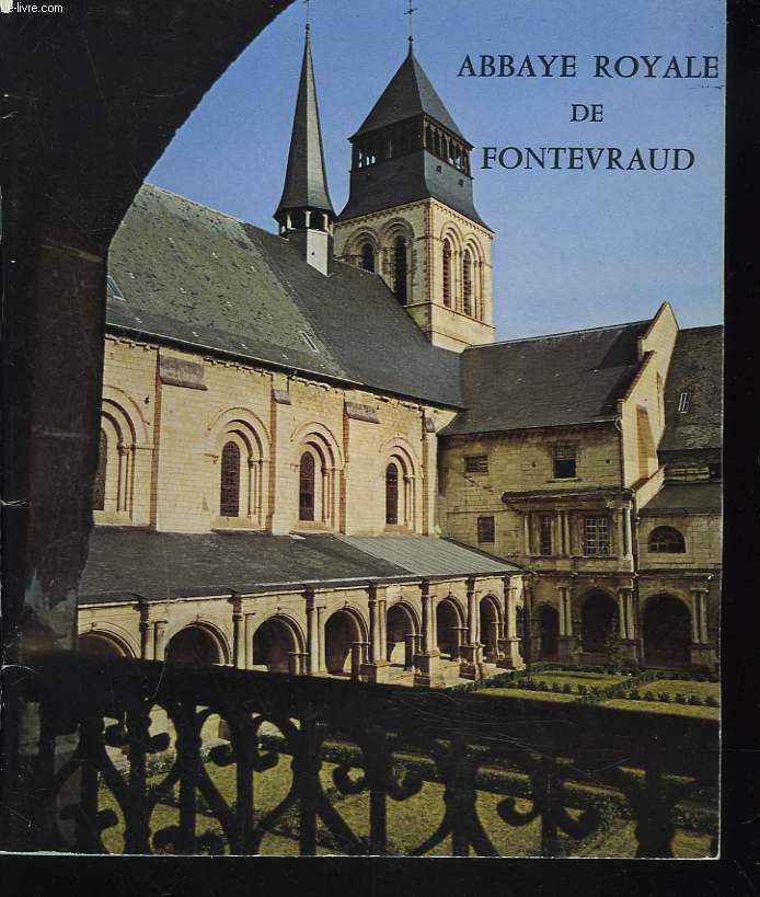 ABBAYE ROYALE DE FONTEVRAUD