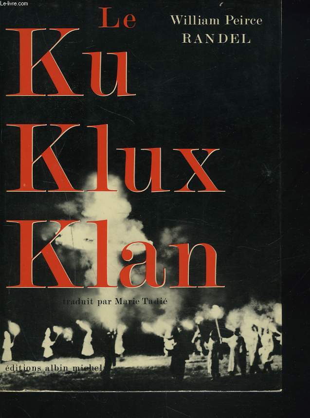 LE KU KLUX KLAN