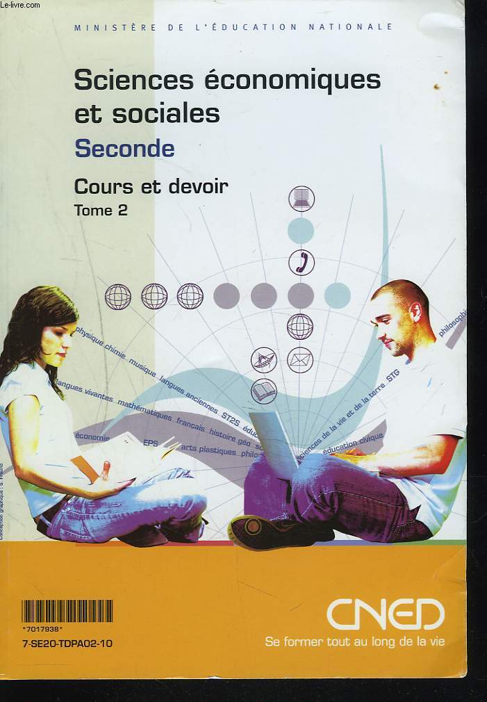 SCIENCES ECONOMIQUES ET SOCIALES. SECONDE. COURS ET DEVOIR. TOME 2.