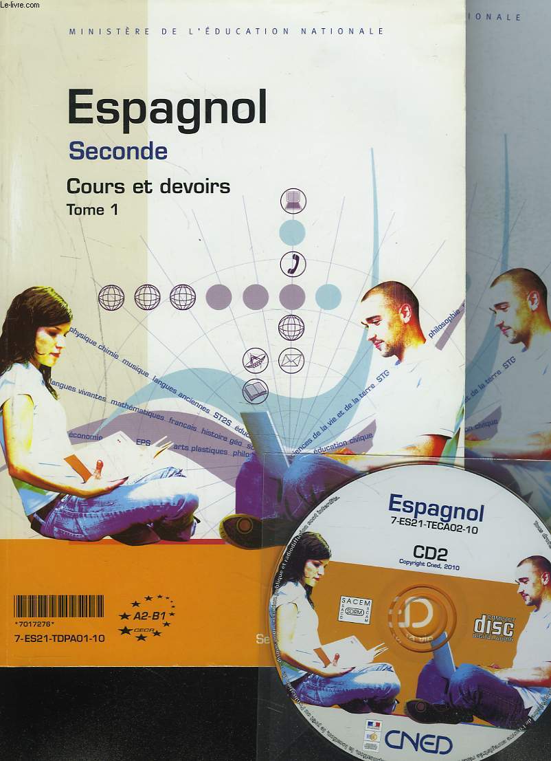 ESPAGNOL. SECONDE LV1-LV2. COURS. TOMES 1 ET 2. + UN CD AUDIO (CD-2)