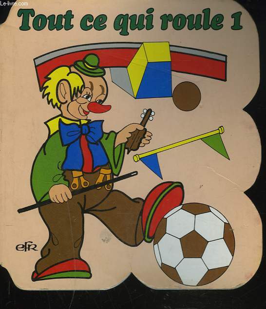TOUT CE QUI ROULE 1.