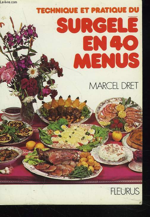 SURGELE EN 40 MENUS