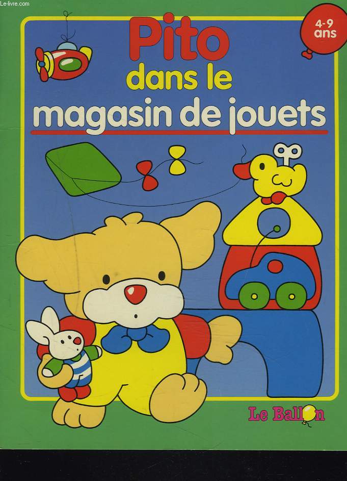 PITO DANS LE MAGASIN DE JOUETS. - COLLECTIF - 1982 - Photo 1/1