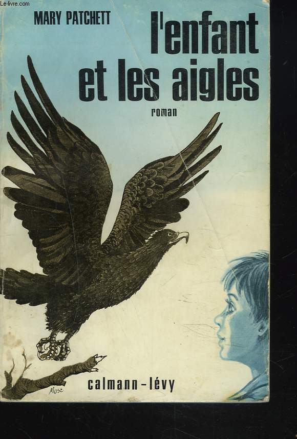 L'ENFANT ET LES AIGLES