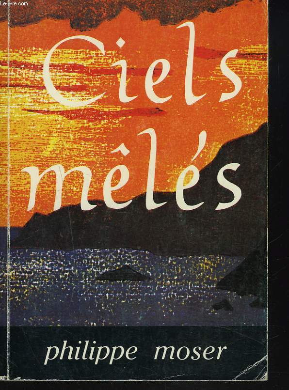 CIEL MELES. 366 POEMES POUR UNE ANNEE ENTIERE. + ENVOI DE L'AUTEUR