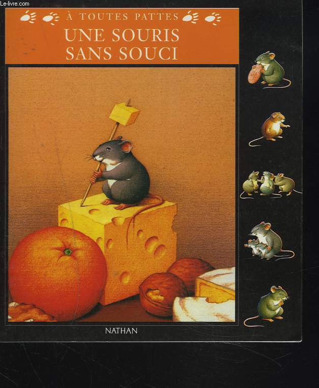 UNE SOURIS SANS SOUCIS