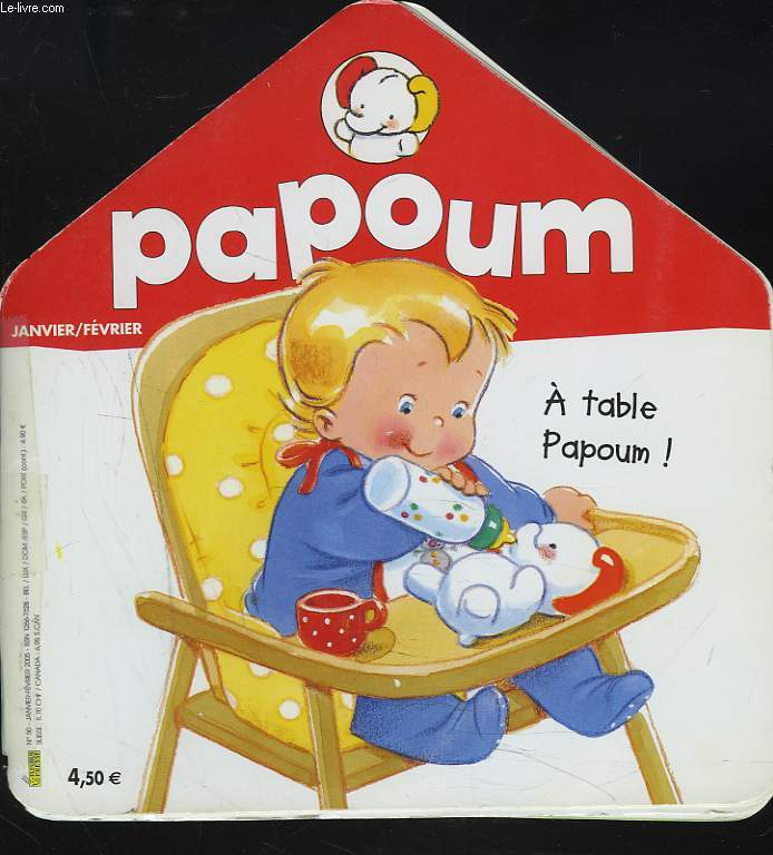 PAPOUM, JANVIER-FEVRIER 2005. A TABLE PAPOUM ! / LE PARAPLUIE / ...